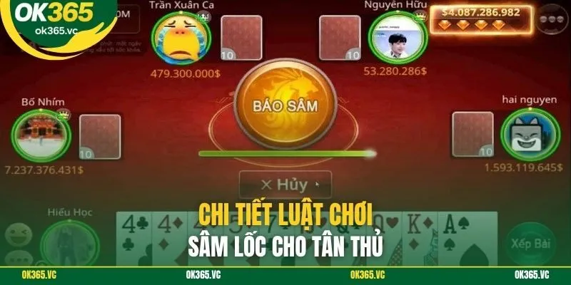 Chi tiết luật chơi sâm lốc cho tân thủ